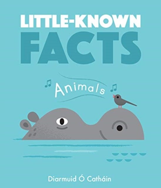 Little-known Facts: Animals - Diarmuid O'Cathain | Książka w Empik