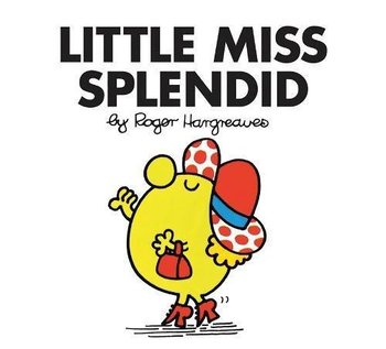 Little Miss Splendid - Hargreaves Roger