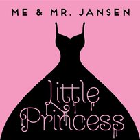 Little Princess Me & Mr. Jansen