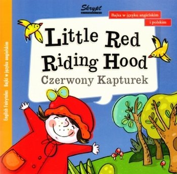 Little Red Riding Hood - Opracowanie zbiorowe