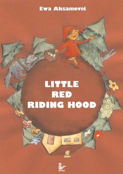 Little Red Riding Hood - Aksamović Ewa