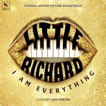 Little Richard: I Am Everything - Little Richard