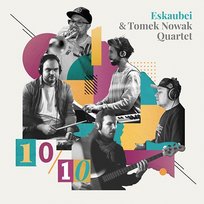 Little T Mr. Krime, Tomek Nowak Quartet, Eskaubei