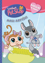 Littlest Pet Shop. Mali artyści Opracowanie zbiorowe