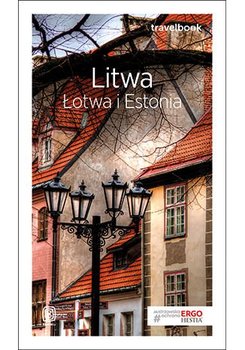 Litwa, Łotwa i Estonia - Opracowanie zbiorowe