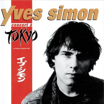 Live à Tokyo - Yves Simon
