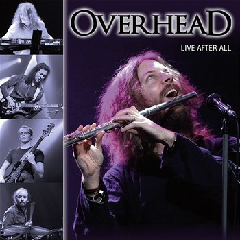 Live After All - Overhead