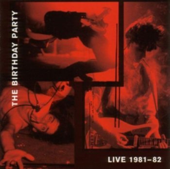 Live Album 1981-82, płyta winylowa - Birthday Party