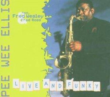 Live And Funky - Pee Wee Ellis