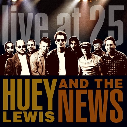 ミュージック HUEY LEWIS & THE NEWS / Live at 25 Live At 25 - Huey Lewis And The News | Muzyka, mp3 Sklep