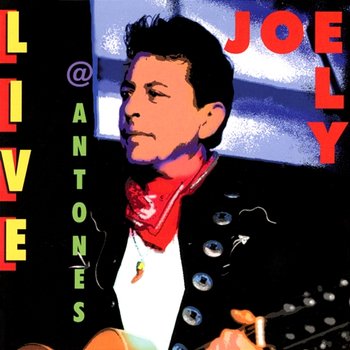 Live At Antone's - Joe Ely