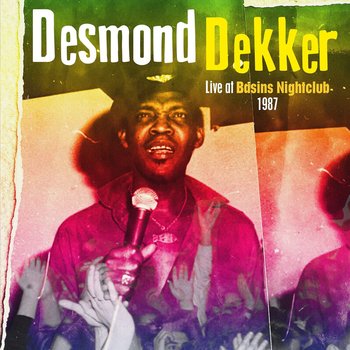Live At Basins Nightclub 1987 - Dekker Desmond