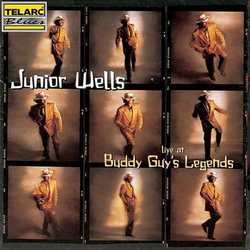 Live At Buddy Guy's Legends - Junior Wells