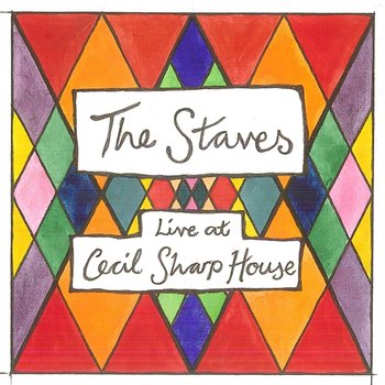 Live At Cecil Sharp House EP - The Staves