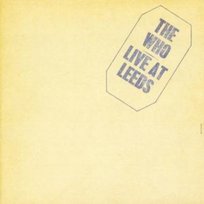 Live At Leeds - 25th Anniversary The Who