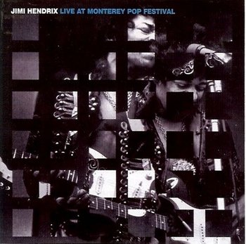 Live At Monterey Pop Festival - Hendrix Jimi