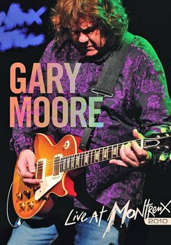 Live at Montreux 2010 - Moore Gary