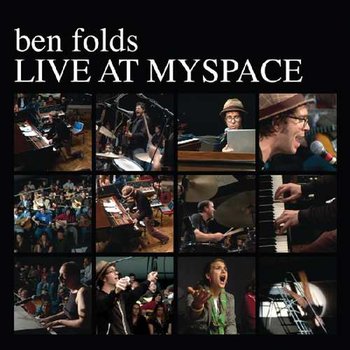 Live At Myspace - Folds Ben