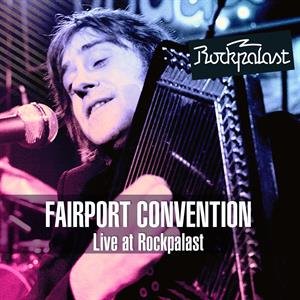 Live At Rockpalast - Fairport Convention