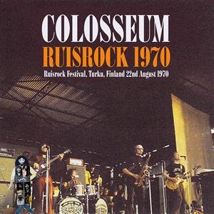 Live At Ruisrock Festival, Turku, Finland 1970 - Colosseum
