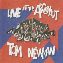 Live At The Argonaut Tom Newman