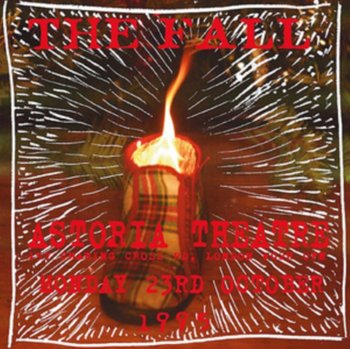 Live At The Astoria, 1995 - The Fall