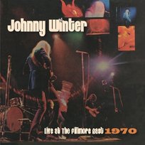 Live At the Fillmore East Winter Johnny