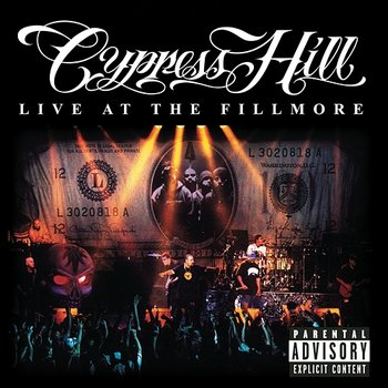 Live At The Fillmore - Cypress Hill