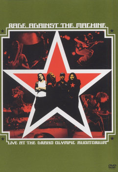 Live At The Grand Olympic Auditorium - Rage Against the Machine