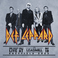 Live At The Leadmill - Sheffield 2023 Def Leppard