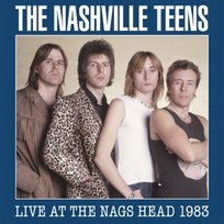 Live At the Nags Head 1983 Nashville Teens