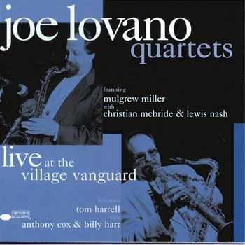 Live At The Village Vanguard - Joe Lovano