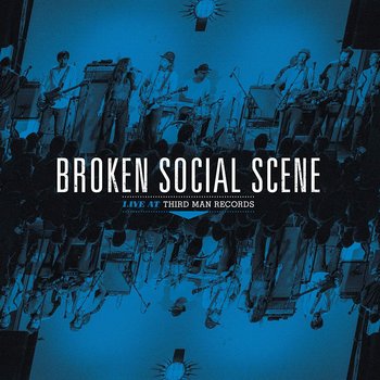 Live At Third Man, płyta winylowa - Broken Social Scene