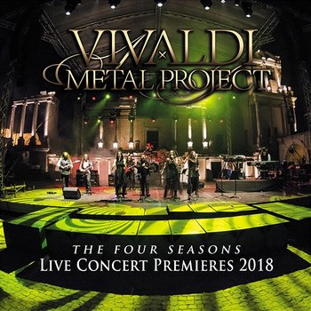Live Concert Premieres 2018 - Vivaldi Metal Project