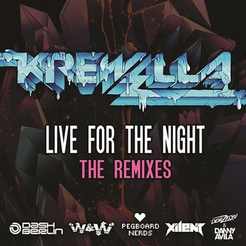 Live for the Night (Remix EP) - Krewella