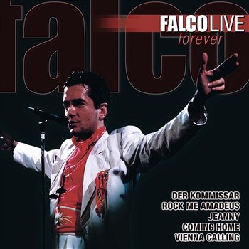 Live Forever - Falco