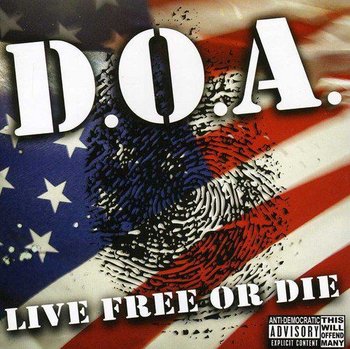 Live Free Or Die - Doa