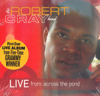 Live From Across The Pond (USA Edition) Cray Robert