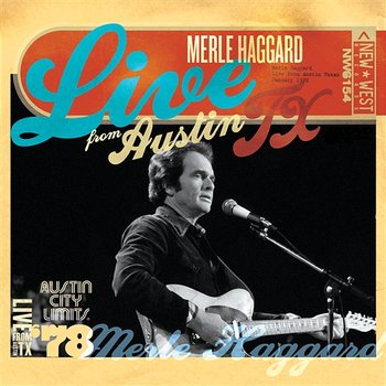 Live from Austin, TX '78 - Merle Haggard