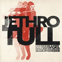 Live From Baloise Session Jethro Tull