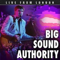 Live From London Big Sound Authority
