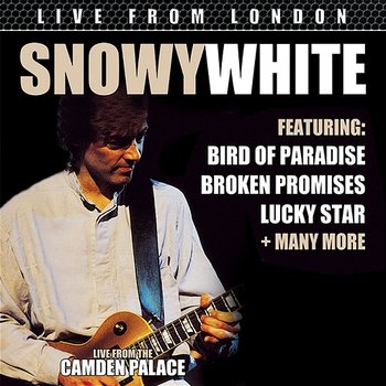 Live From London - Snowy White