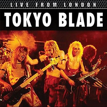 Live From London - Tokyo Blade
