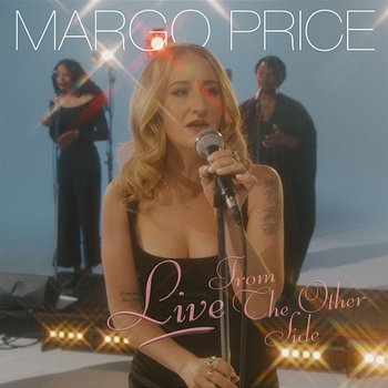 Live From The Other Side - Margo Price