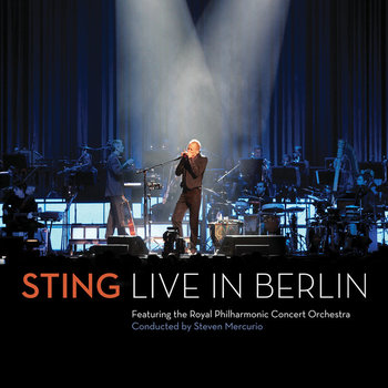 Live in Berlin (Deluxe Edition) - Sting