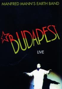 Live in Budapest - Manfred Mann's Earth Band