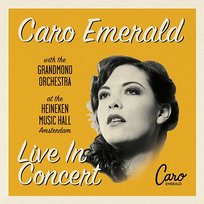 Live in Concert (At the Heineken Music Hall) Caro Emerald, The Grandmono Orchestra