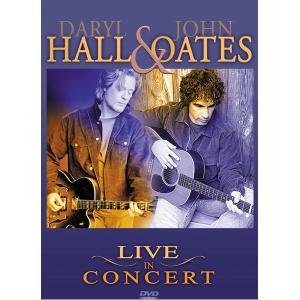 Live in Concert - Hall Daryl, Oates John