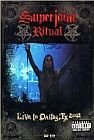 Live in Dallas Superjoint Ritual