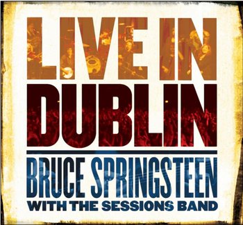 Live in Dublin - Springsteen Bruce